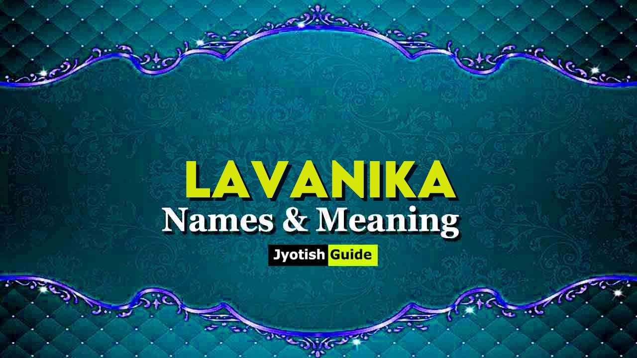 lavanika name meaning