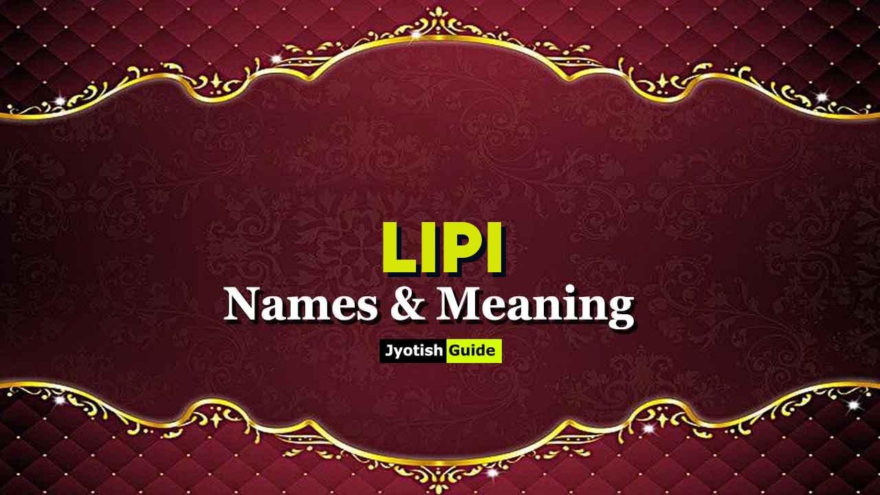 lipi name meaning