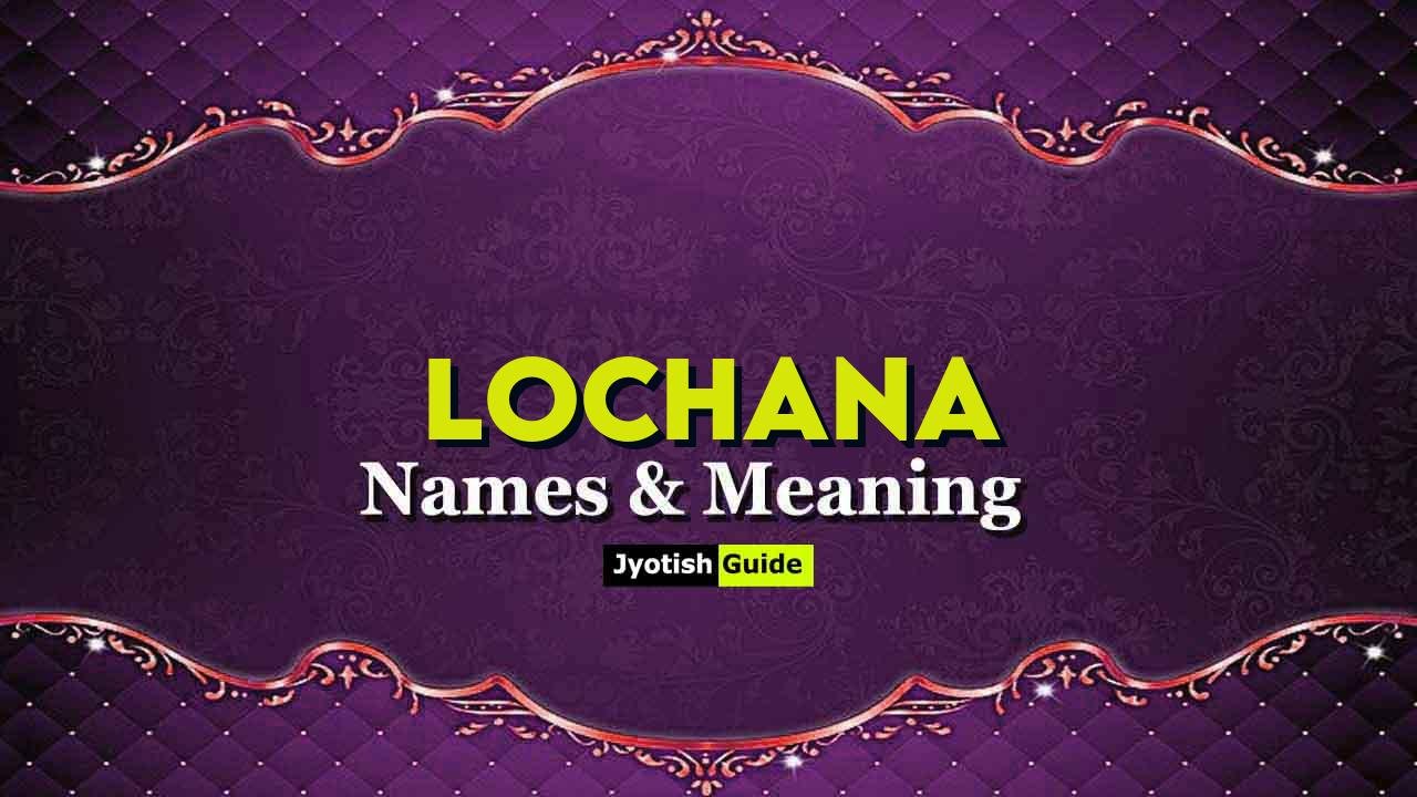 lochana name meaning