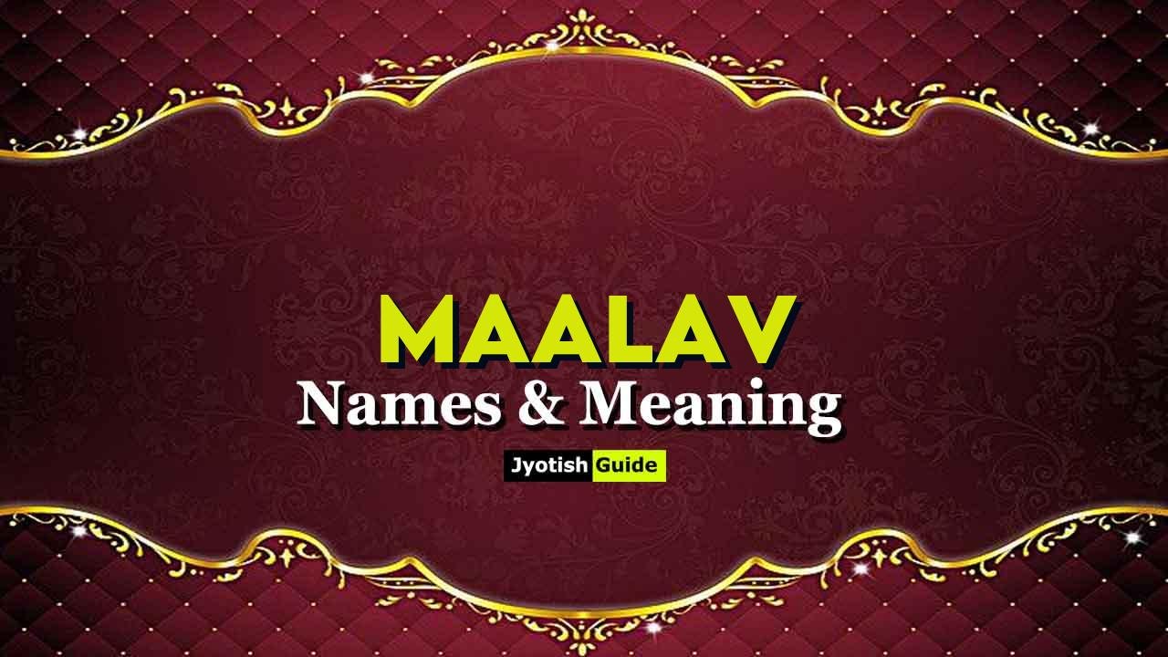 maalav name meaning