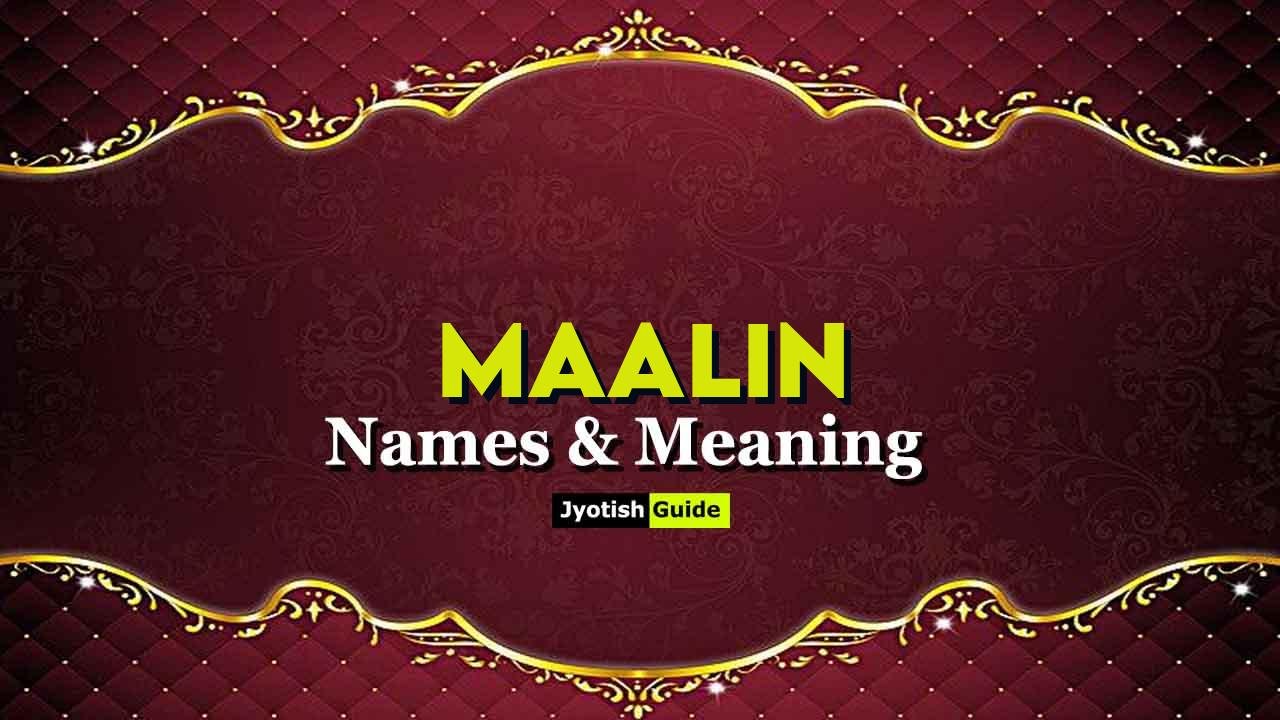 maalin name meaning