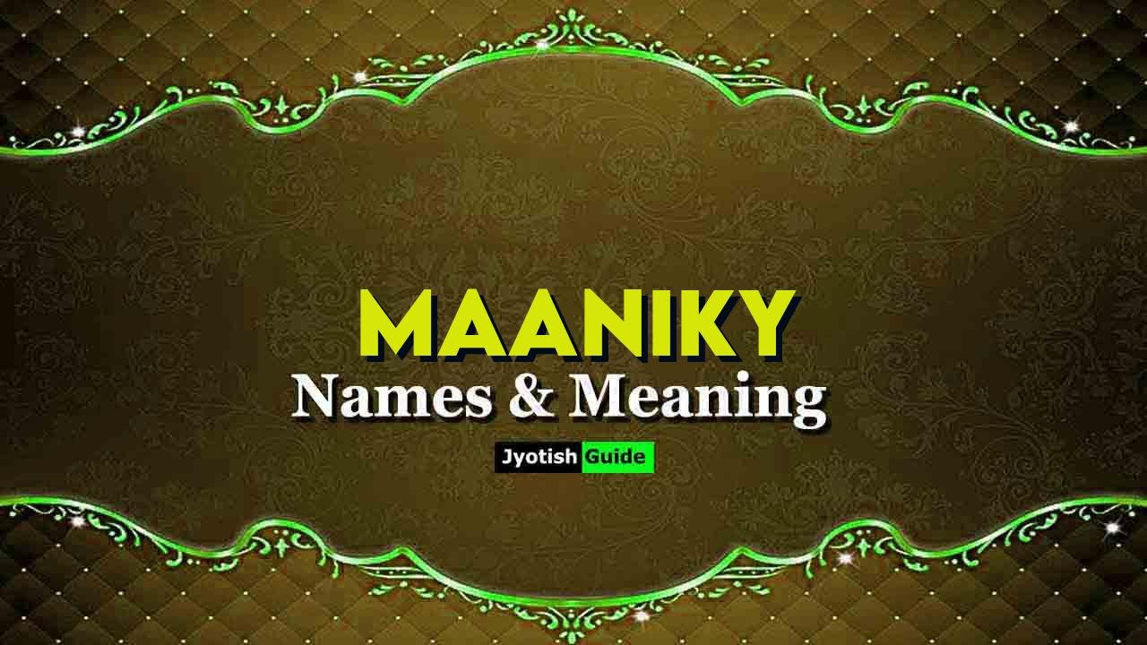 maaniky name meaning