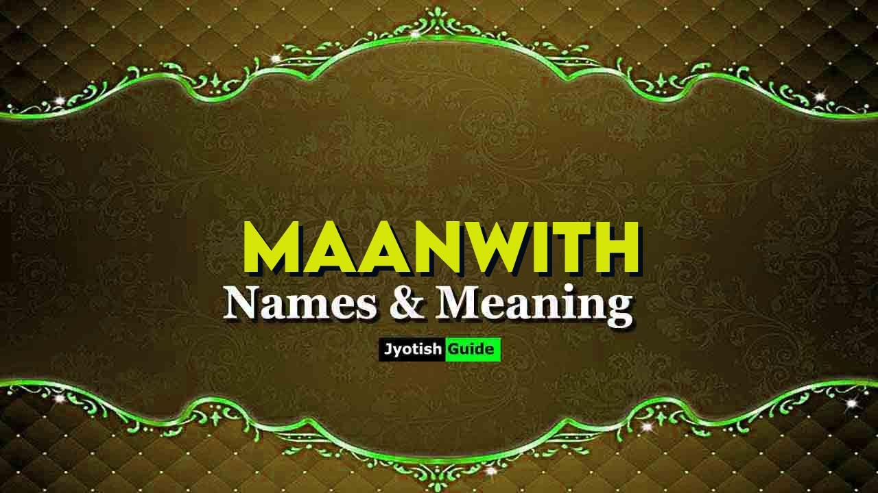 maanwith name meaning