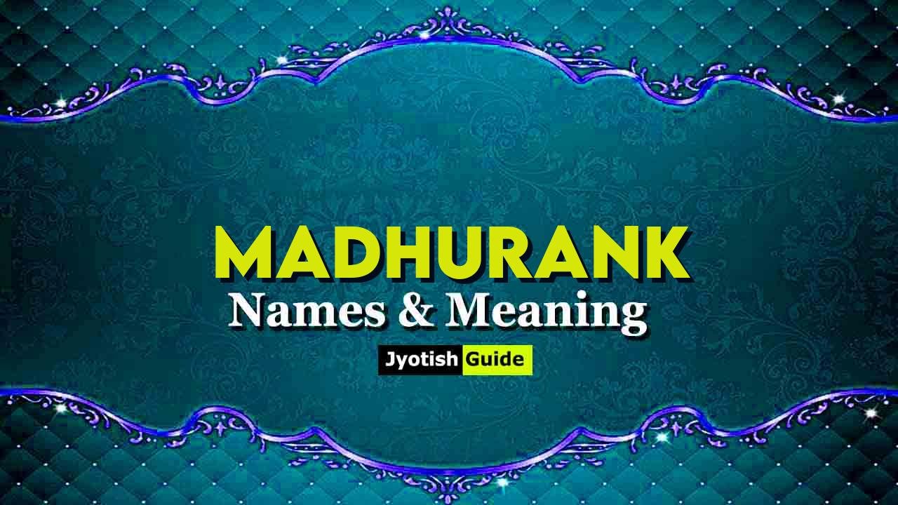 madhurank name meaning