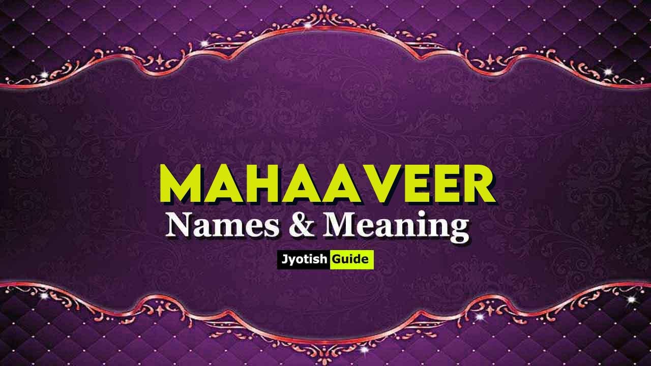 mahaaveer name meaning