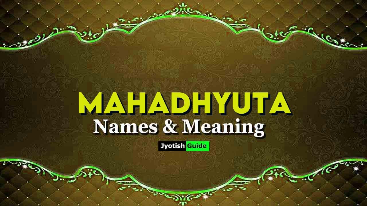 mahadhyuta name meaning