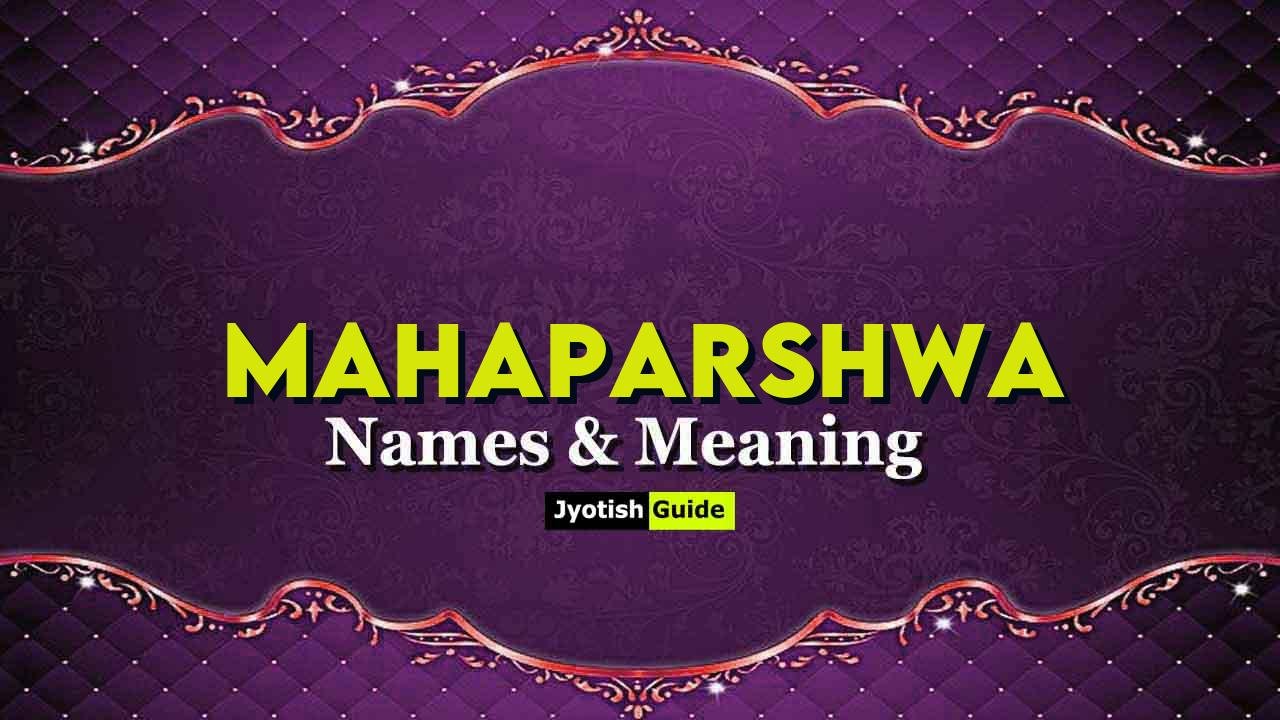 mahaparshwa name meaning
