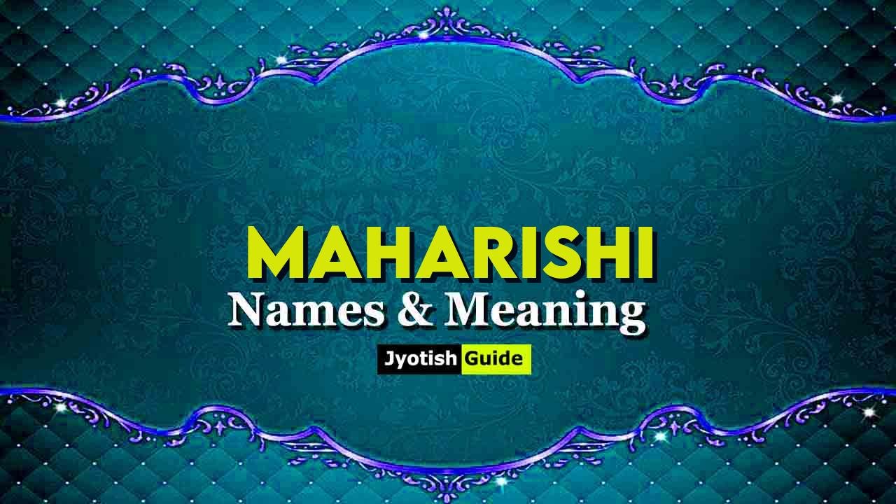 maharishi name meaning