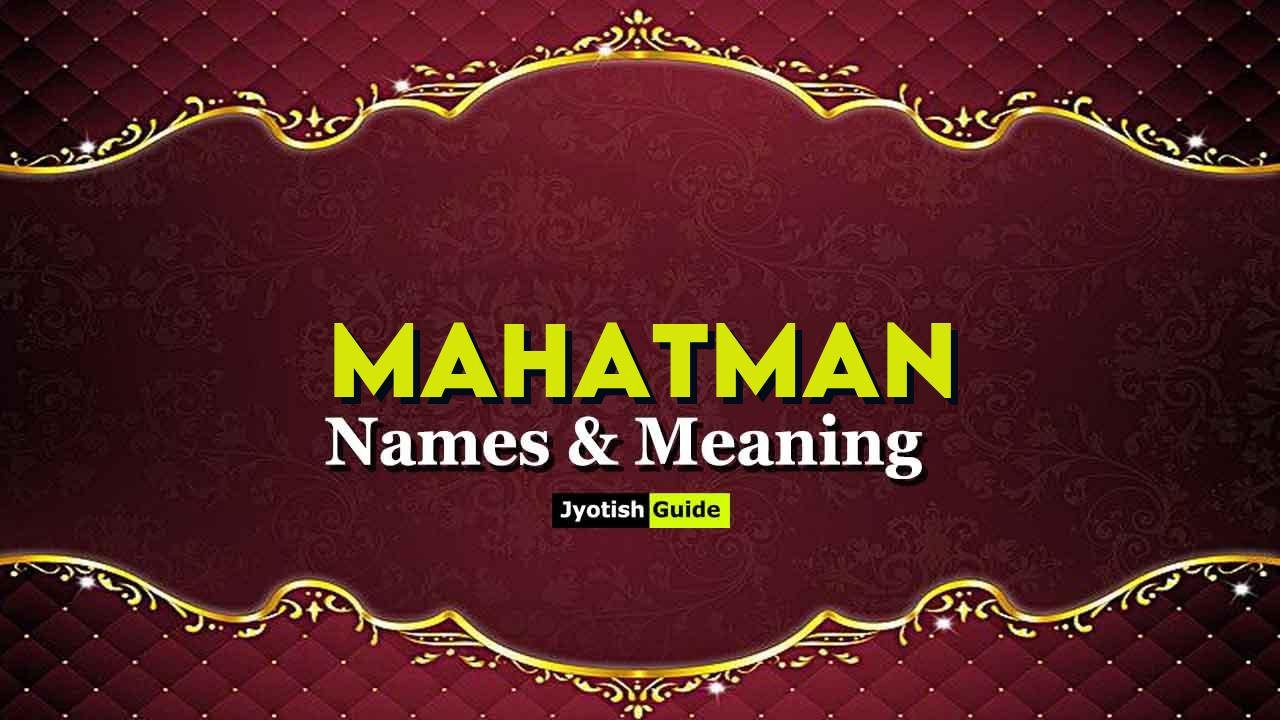 mahatman name meaning