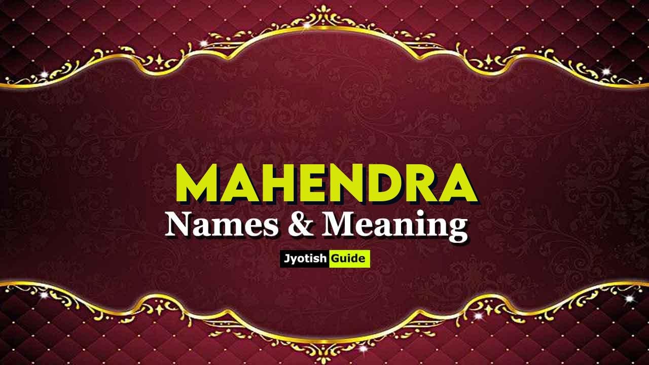mahendra name meaning