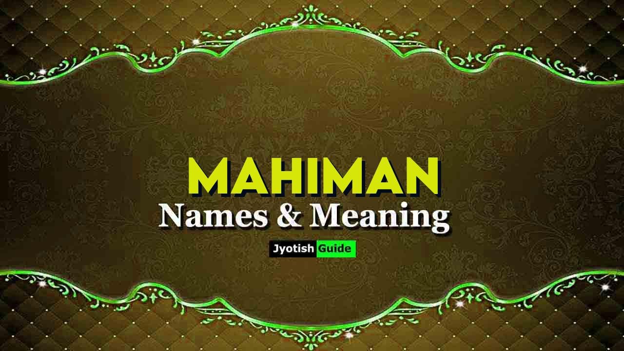 mahiman name meaning