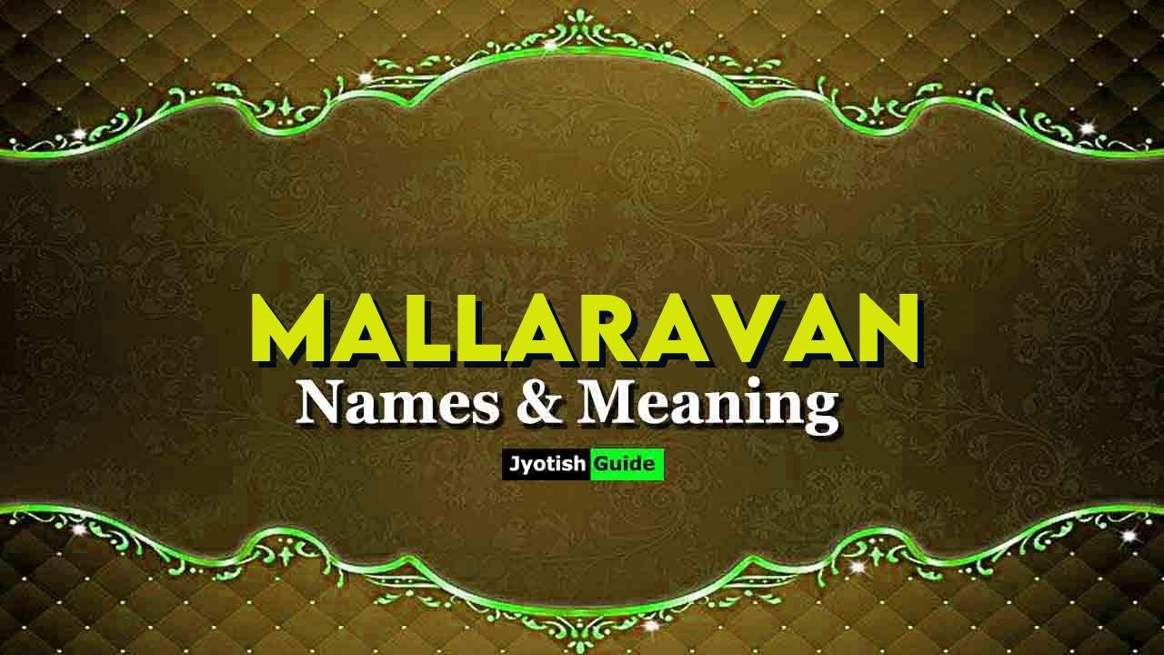 mallaravan name meaning