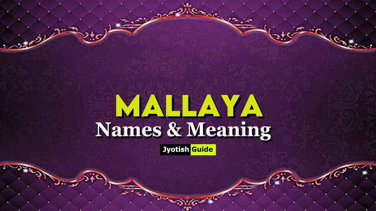 mallaya name meaning
