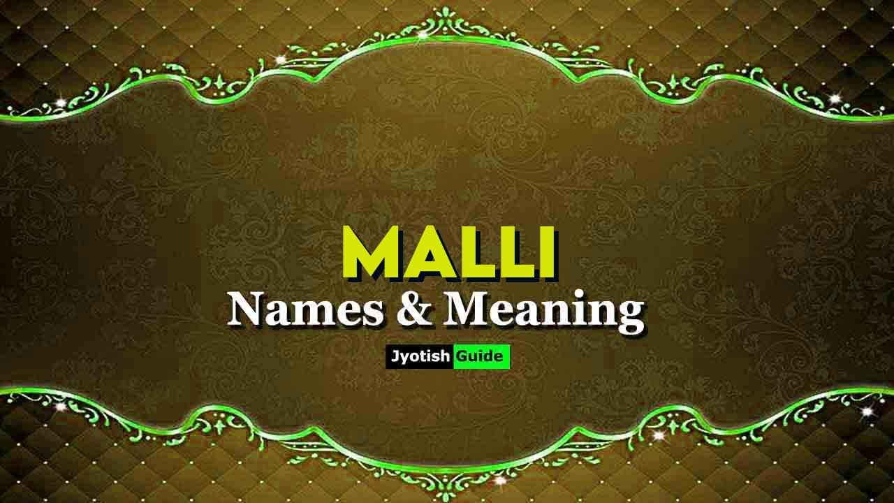 malli name meaning