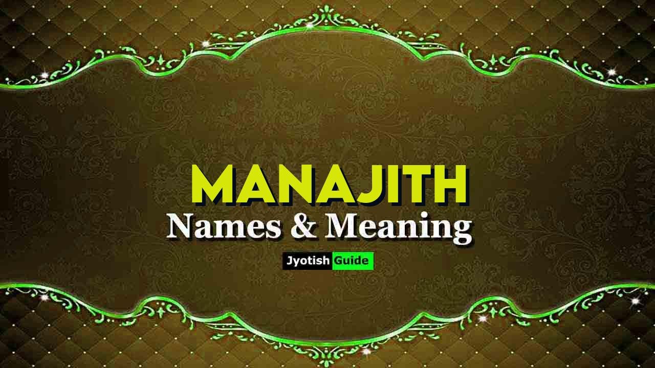 manajith name meaning