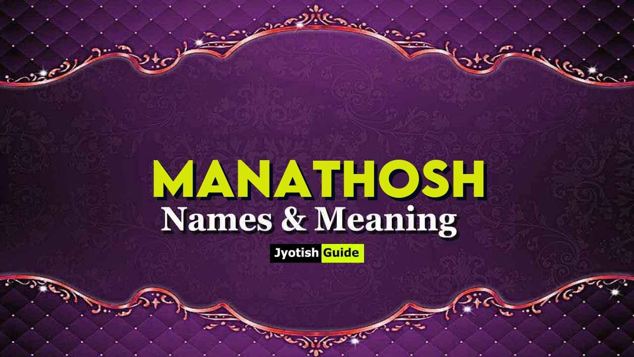 manathosh name meaning