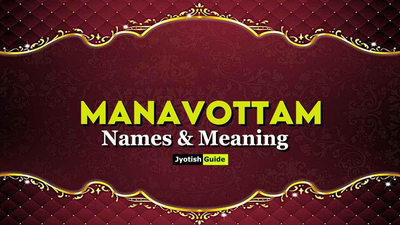 manavottam name meaning