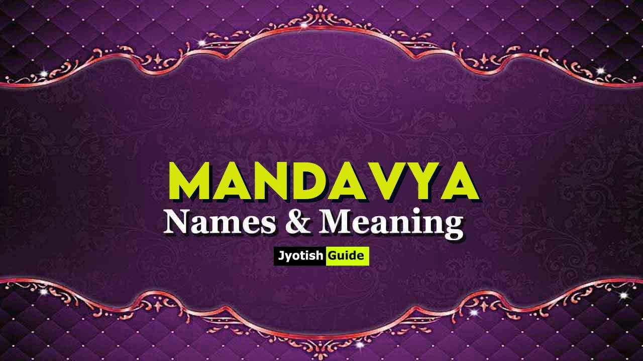 mandavya name meaning