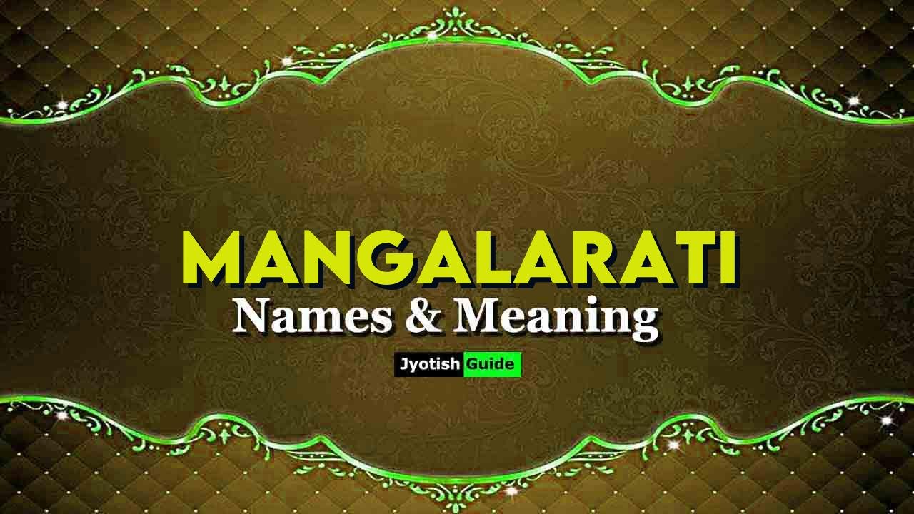 mangalarati name meaning