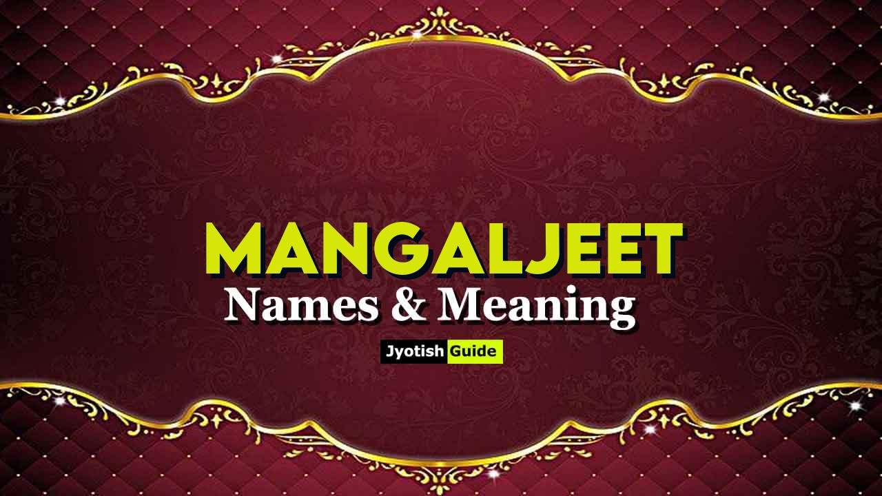 mangaljeet name meaning