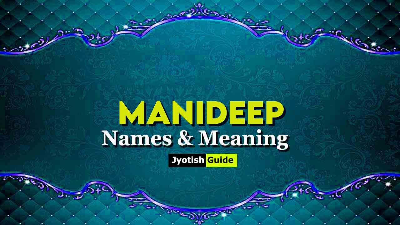 manideep name meaning