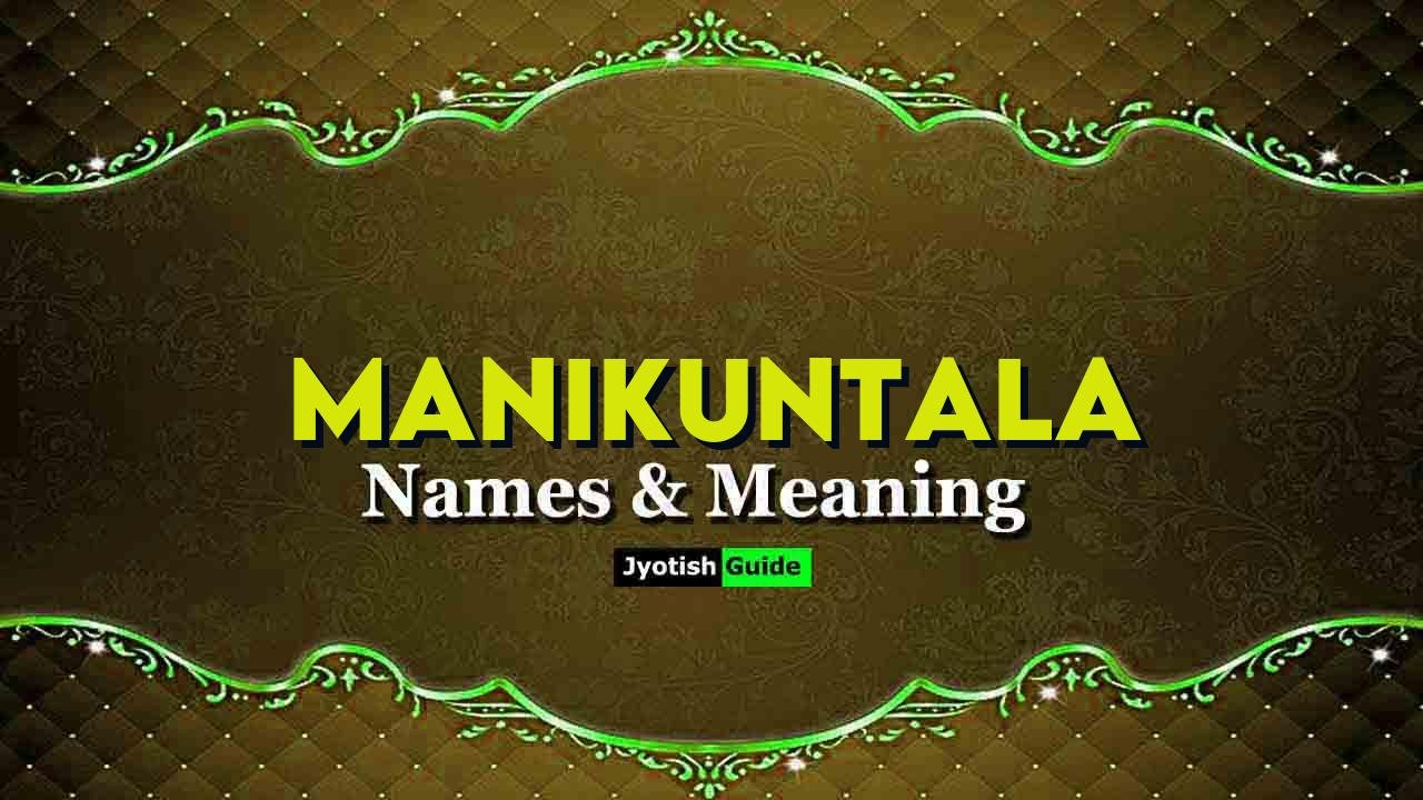 manikuntala name meaning