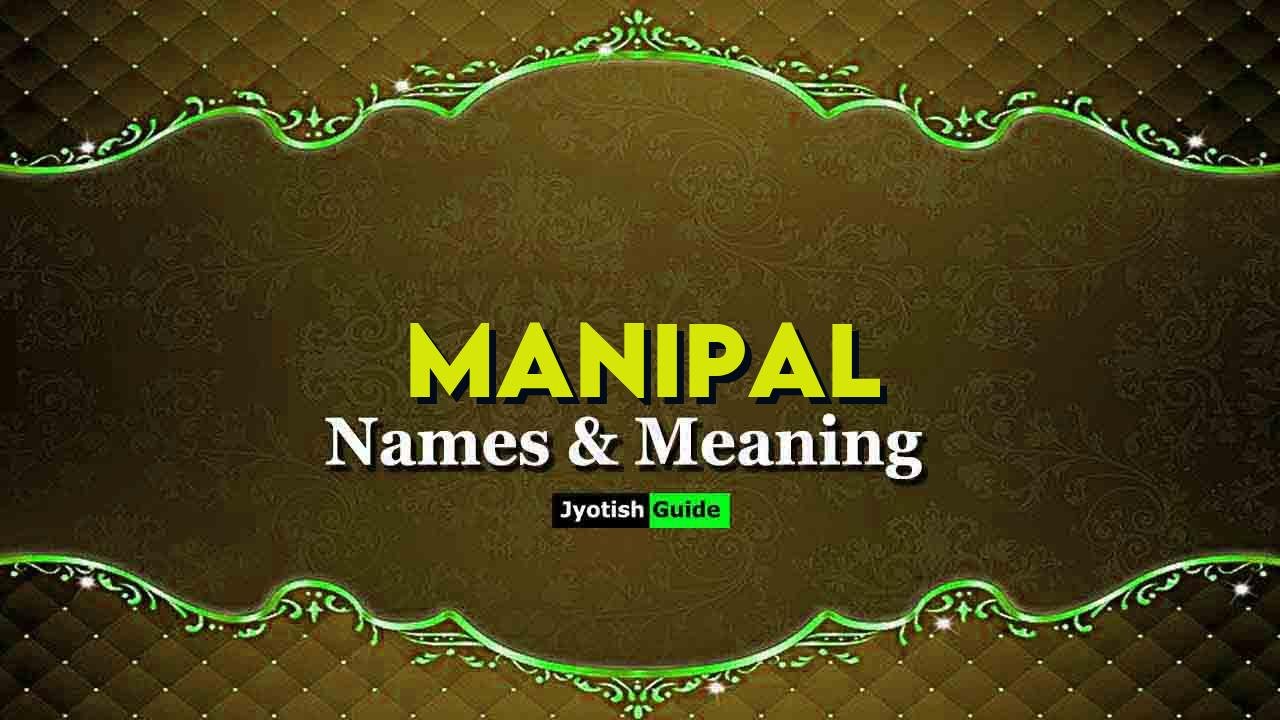manipal name meaning