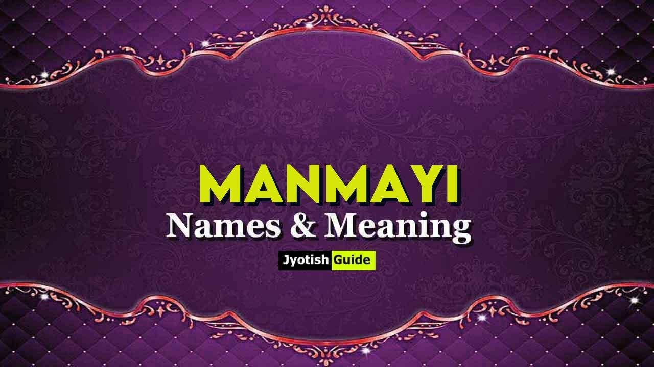 manmayi name meaning