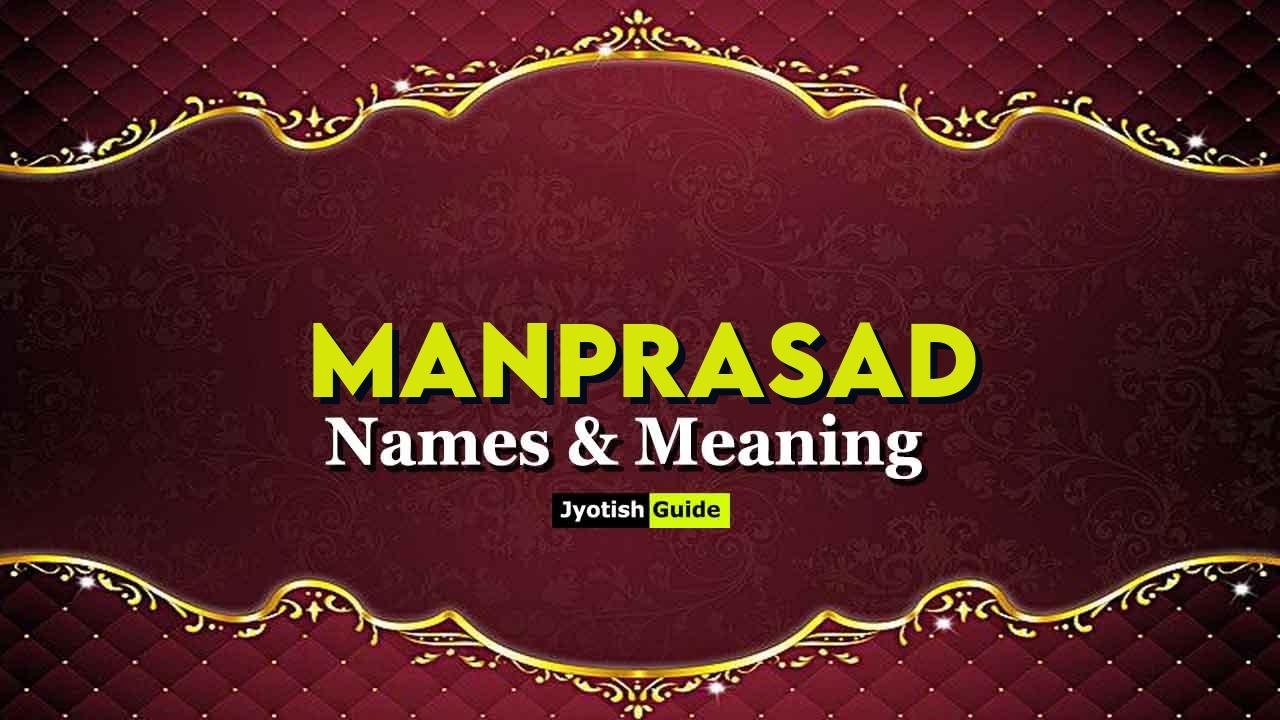 manprasad name meaning