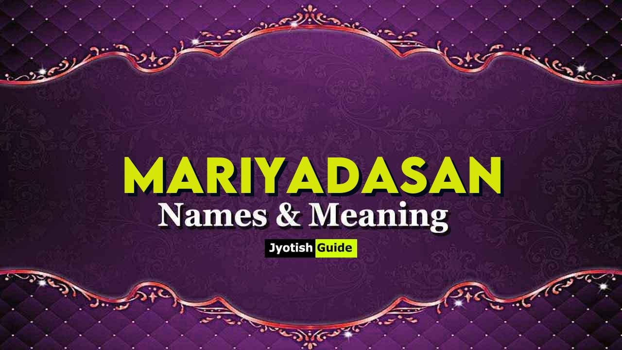 mariyadasan name meaning