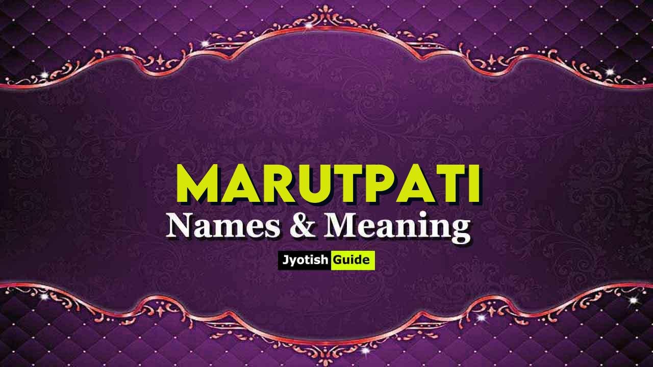 marutpati name meaning