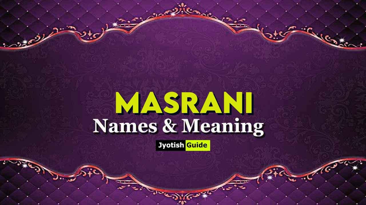 masrani name meaning