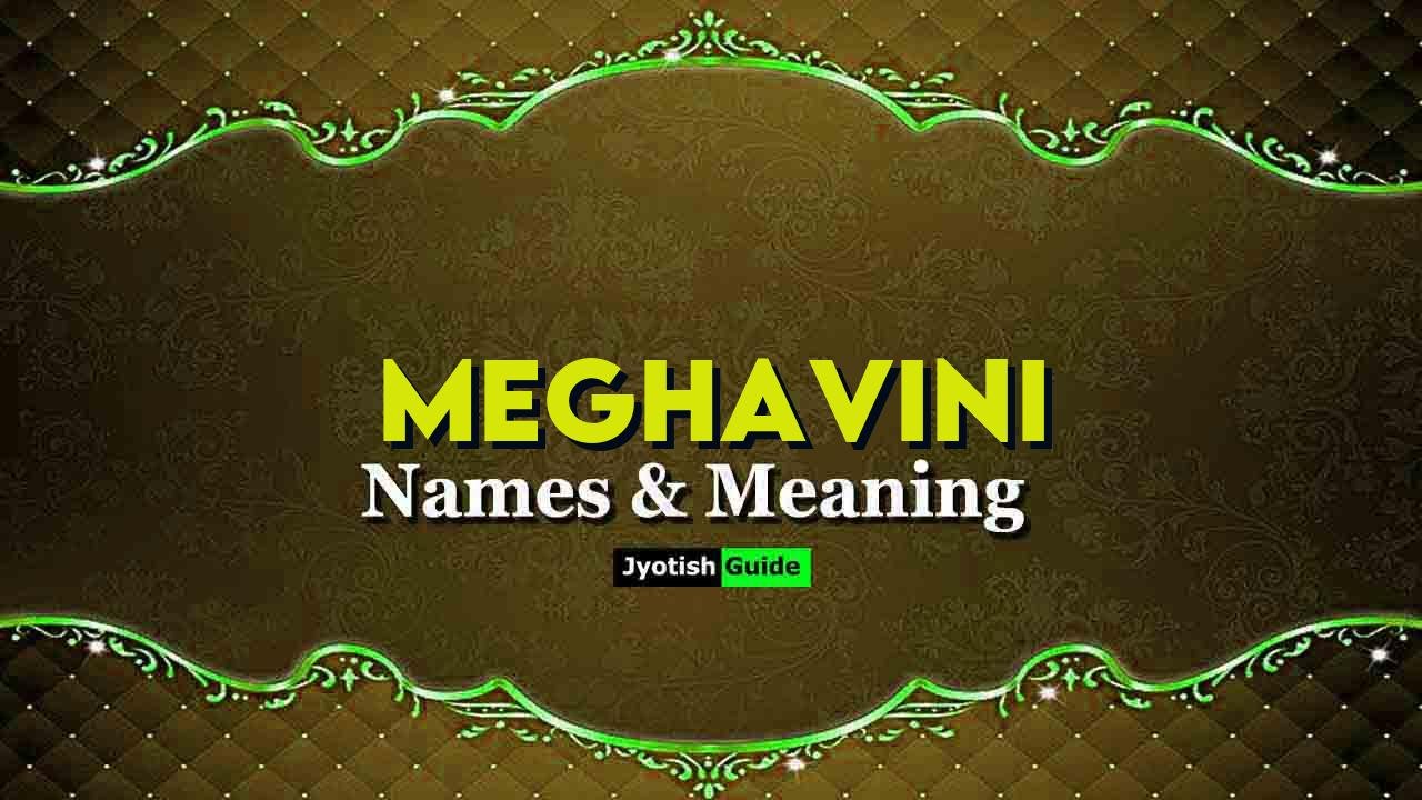 meghavini name meaning