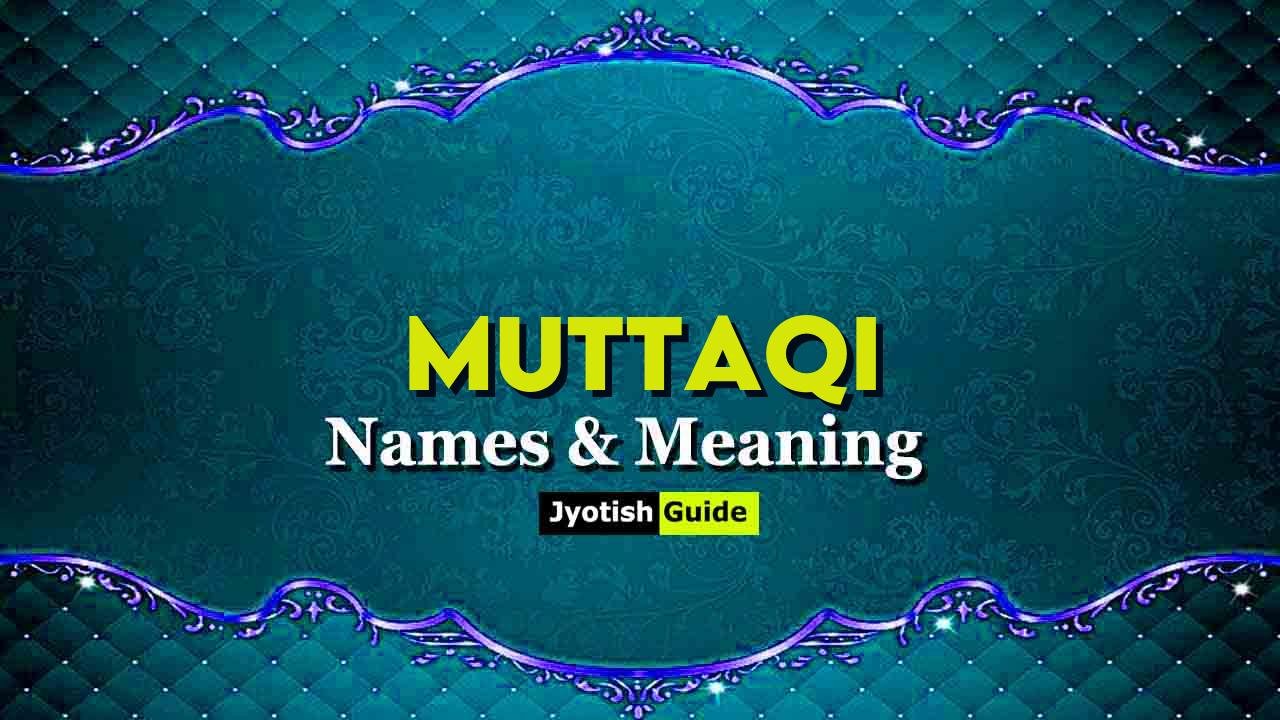 muttaqi name meaning