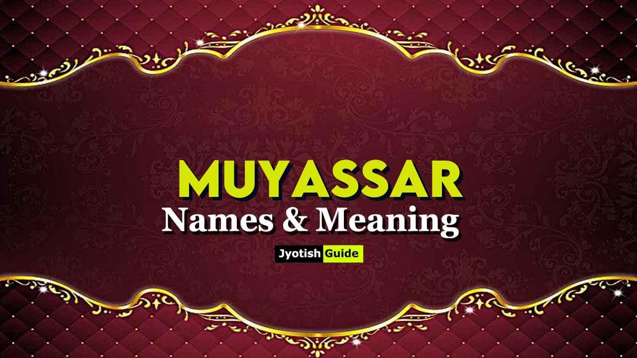 muyassar name meaning