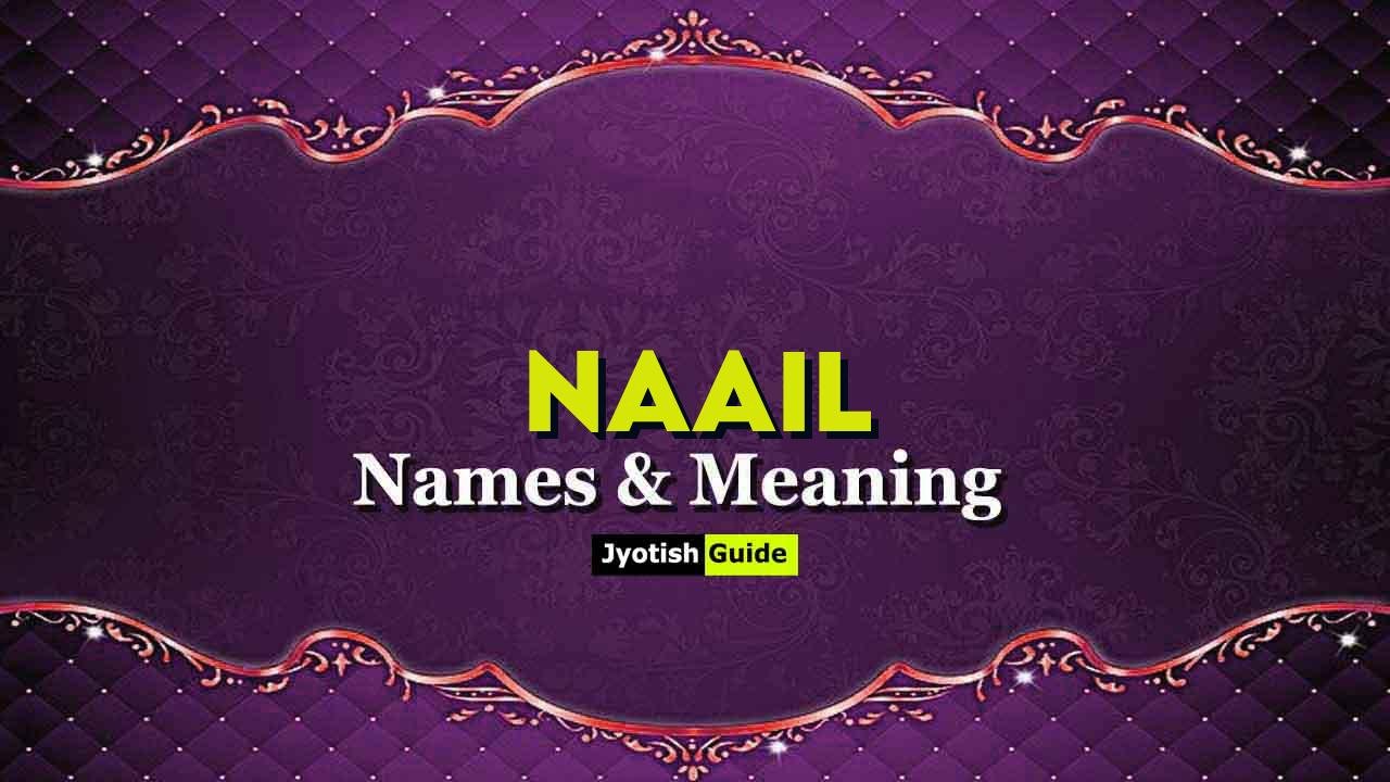 naail name meaning
