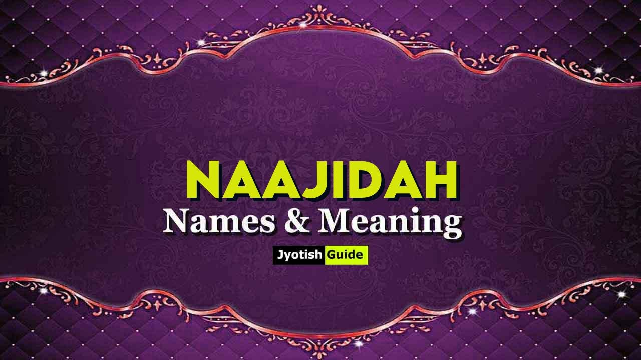 naajidah name meaning