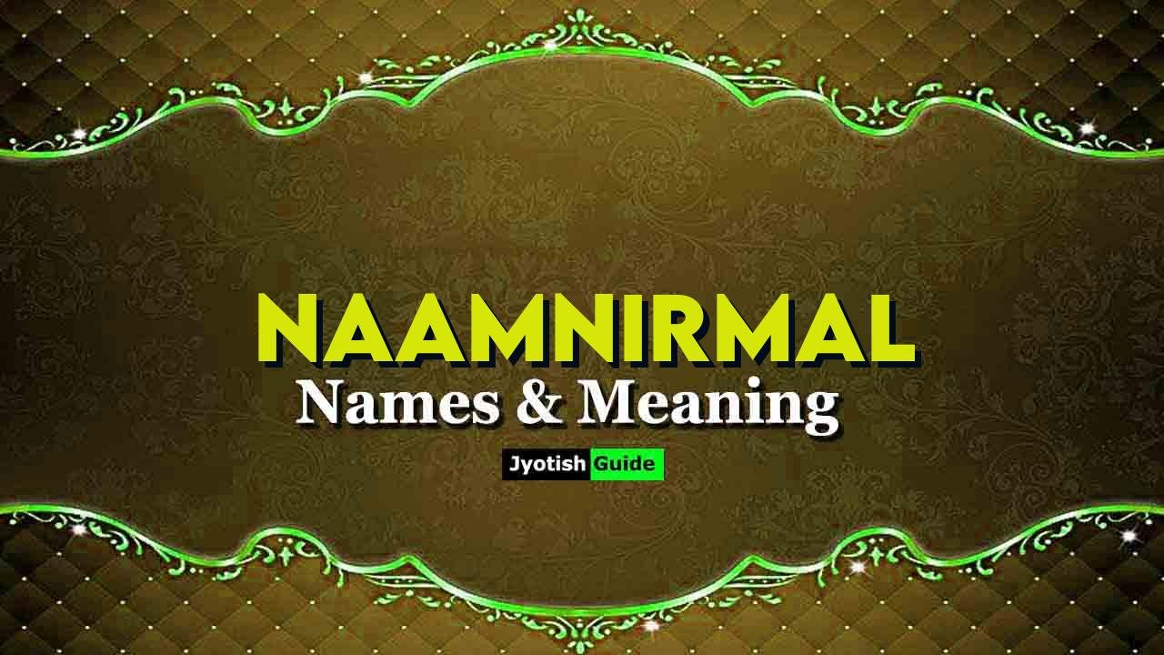 naamnirmal name meaning