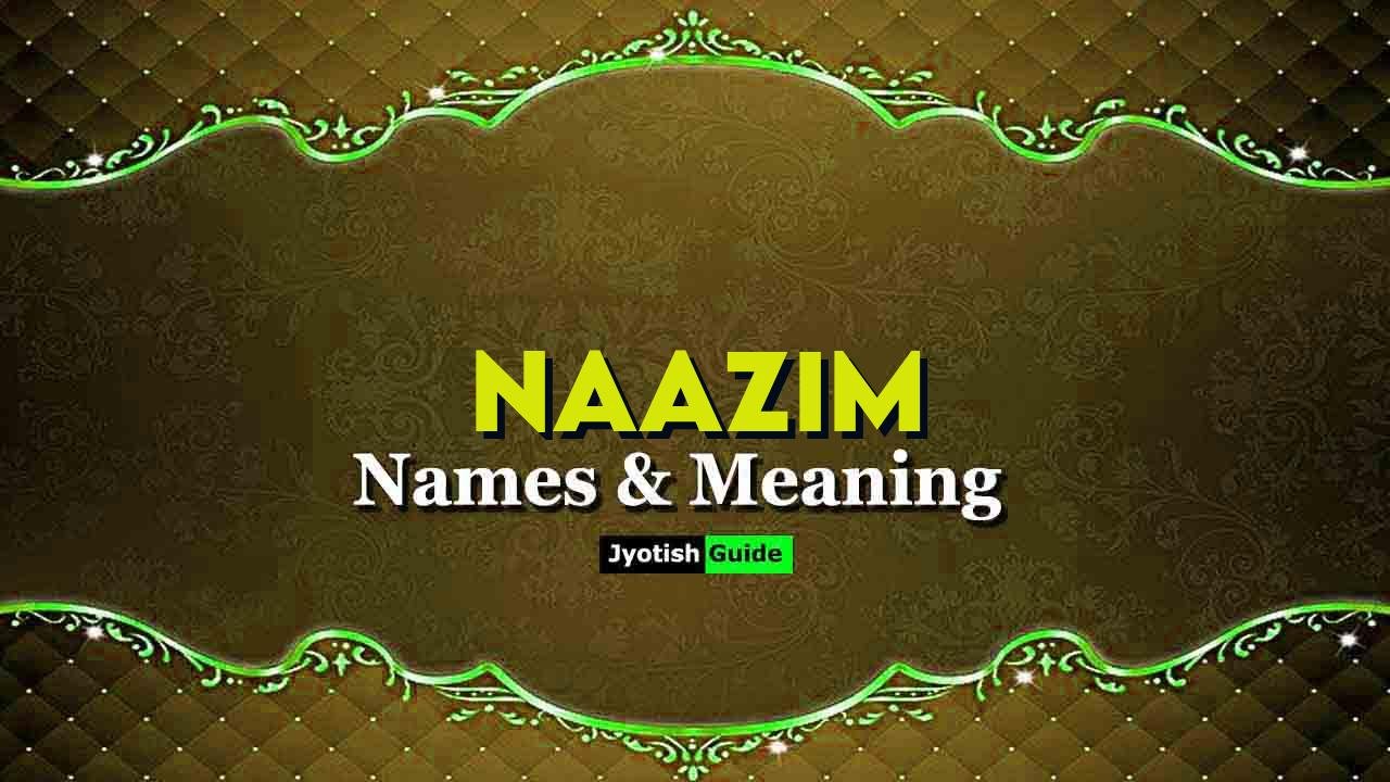 naazim name meaning