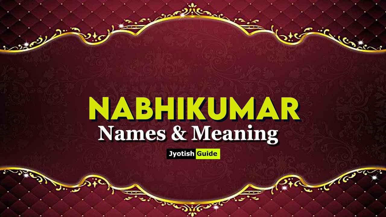 nabhikumar name meaning