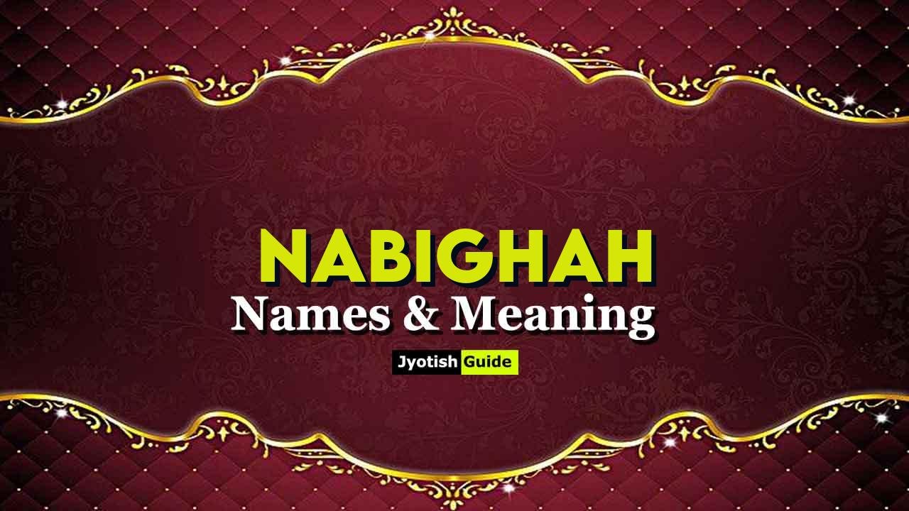 nabighah name meaning