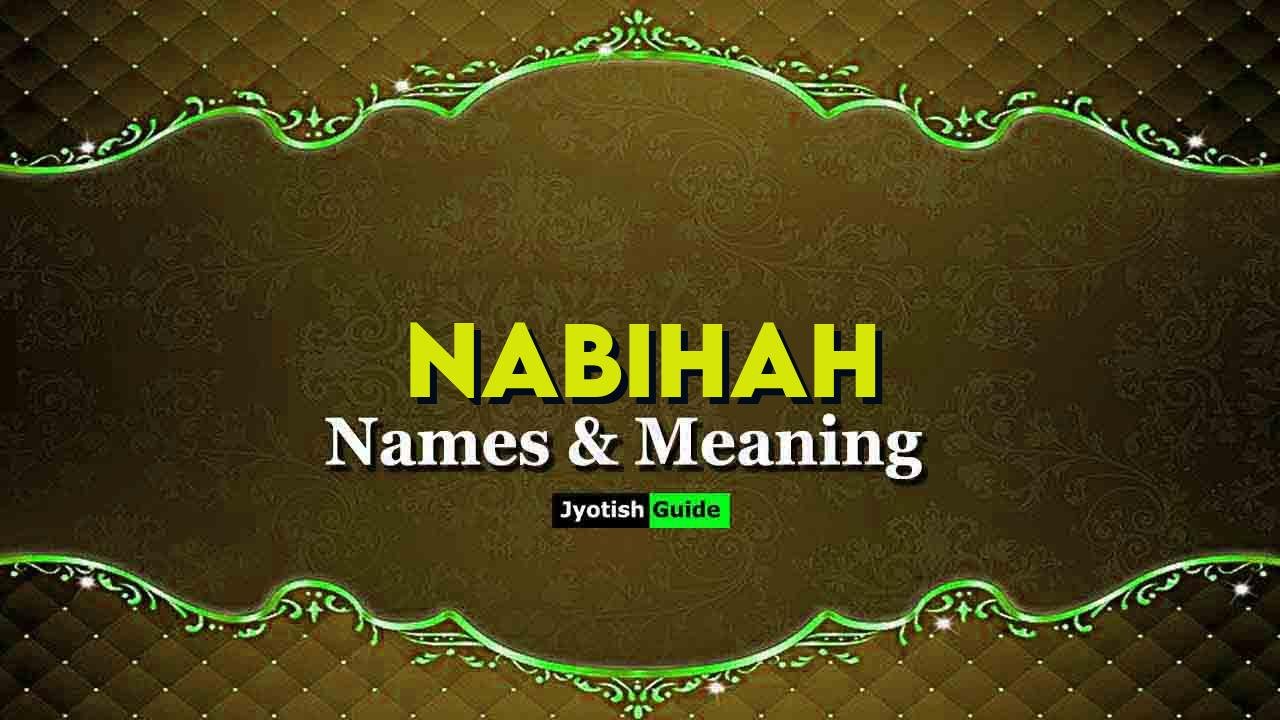 nabihah name meaning