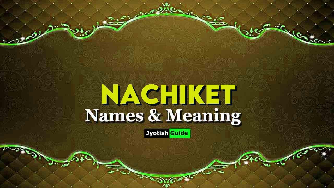 nachiket name meaning