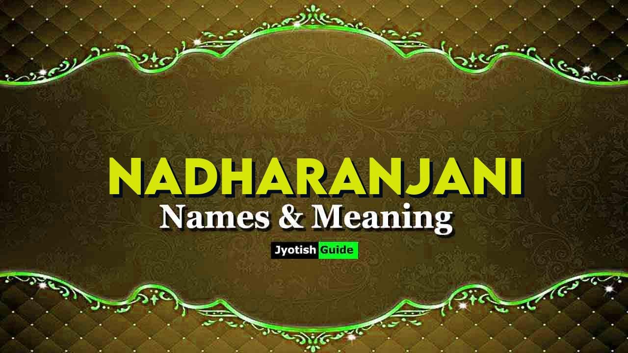 nadharanjani name meaning