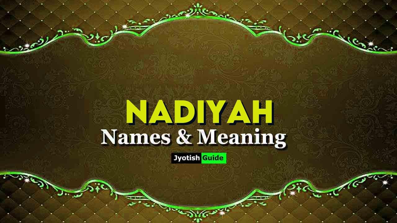 nadiyah name meaning