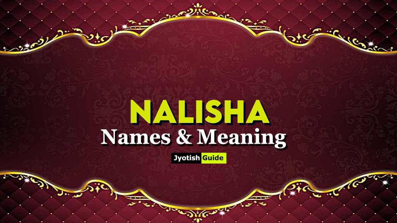 nalisha name meaning