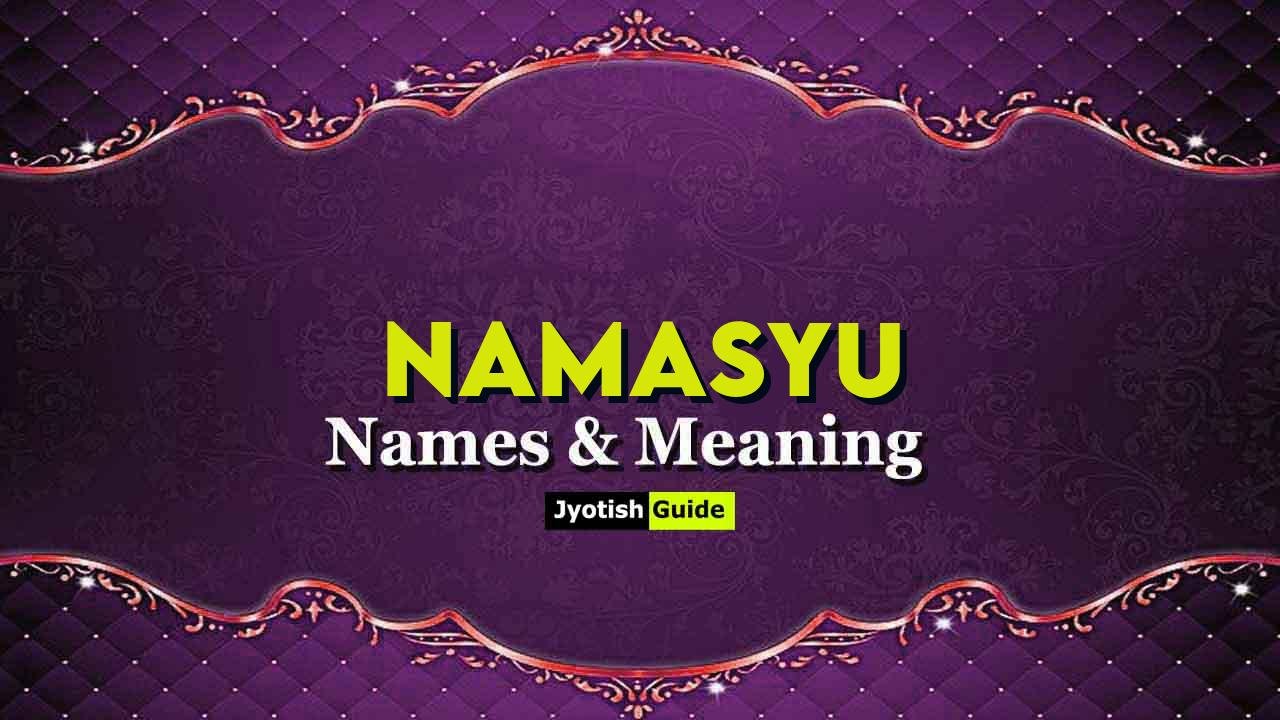 namasyu name meaning