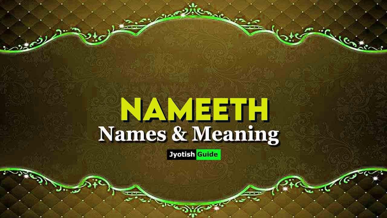 nameeth name meaning