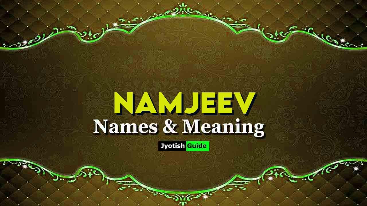 namjeev name meaning