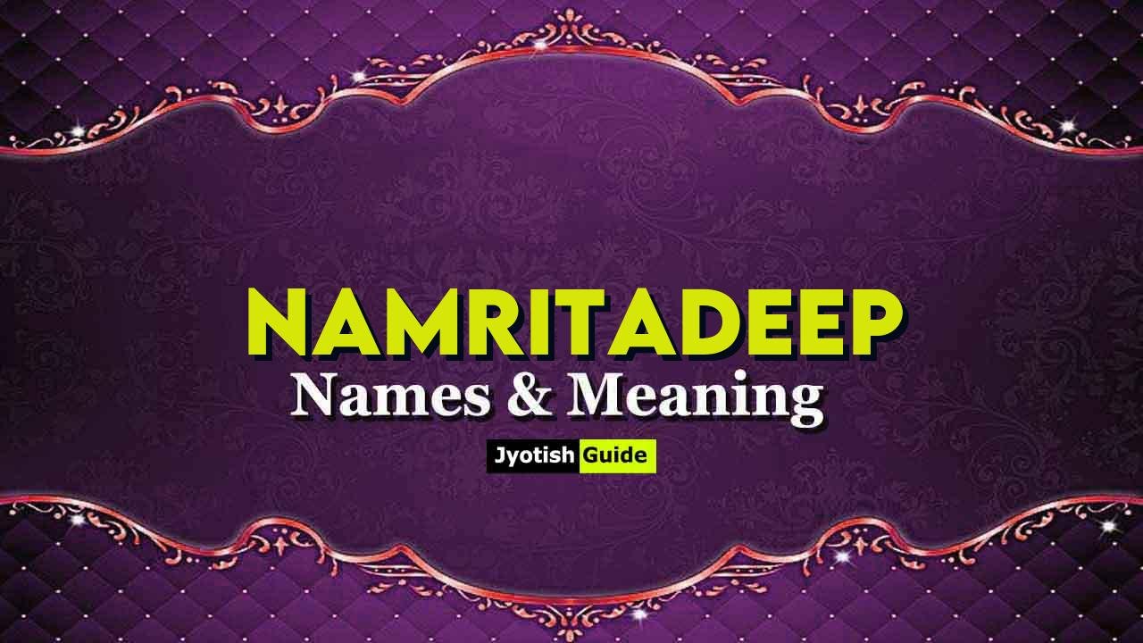 namritadeep name meaning